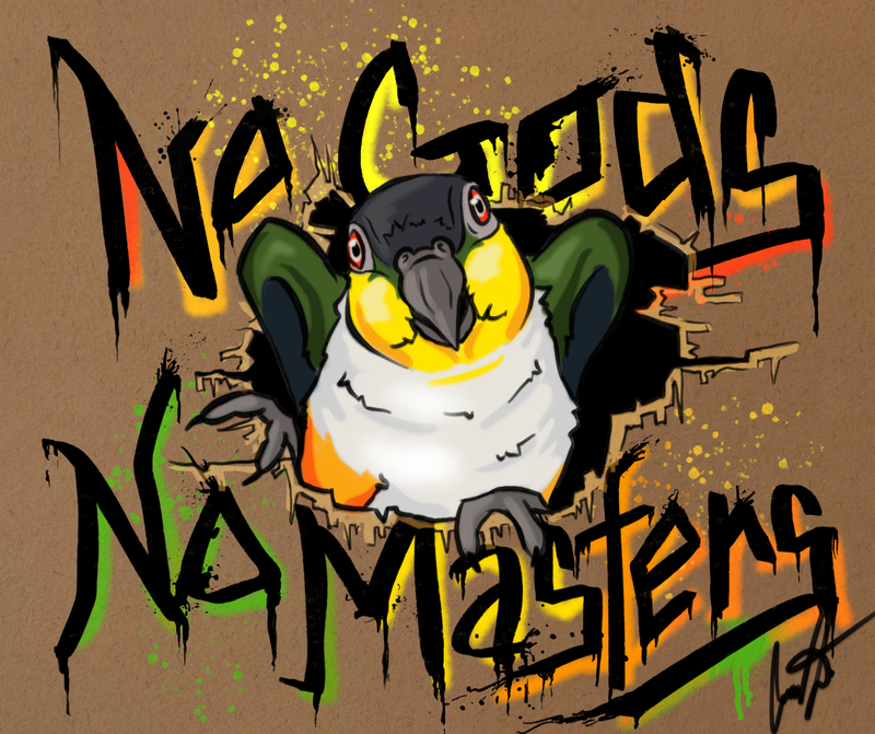 Digital art in spray painted graffiti style: A black headed caique has chewed its way through a brown wooden wall that has been spray painted with 'No Gods, No Masters' in black lettering with soft shadows in the caique's colors. The bird is climbing through the hole, eyes pinned, wings partially up - a sign of warning in caique body language. 